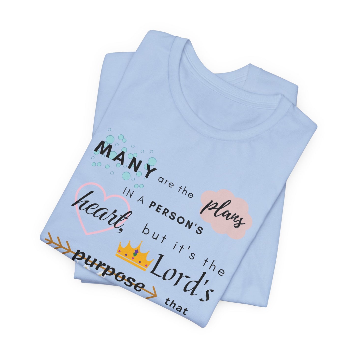 Proverbs 19:21 Bible Verse T-Shirt