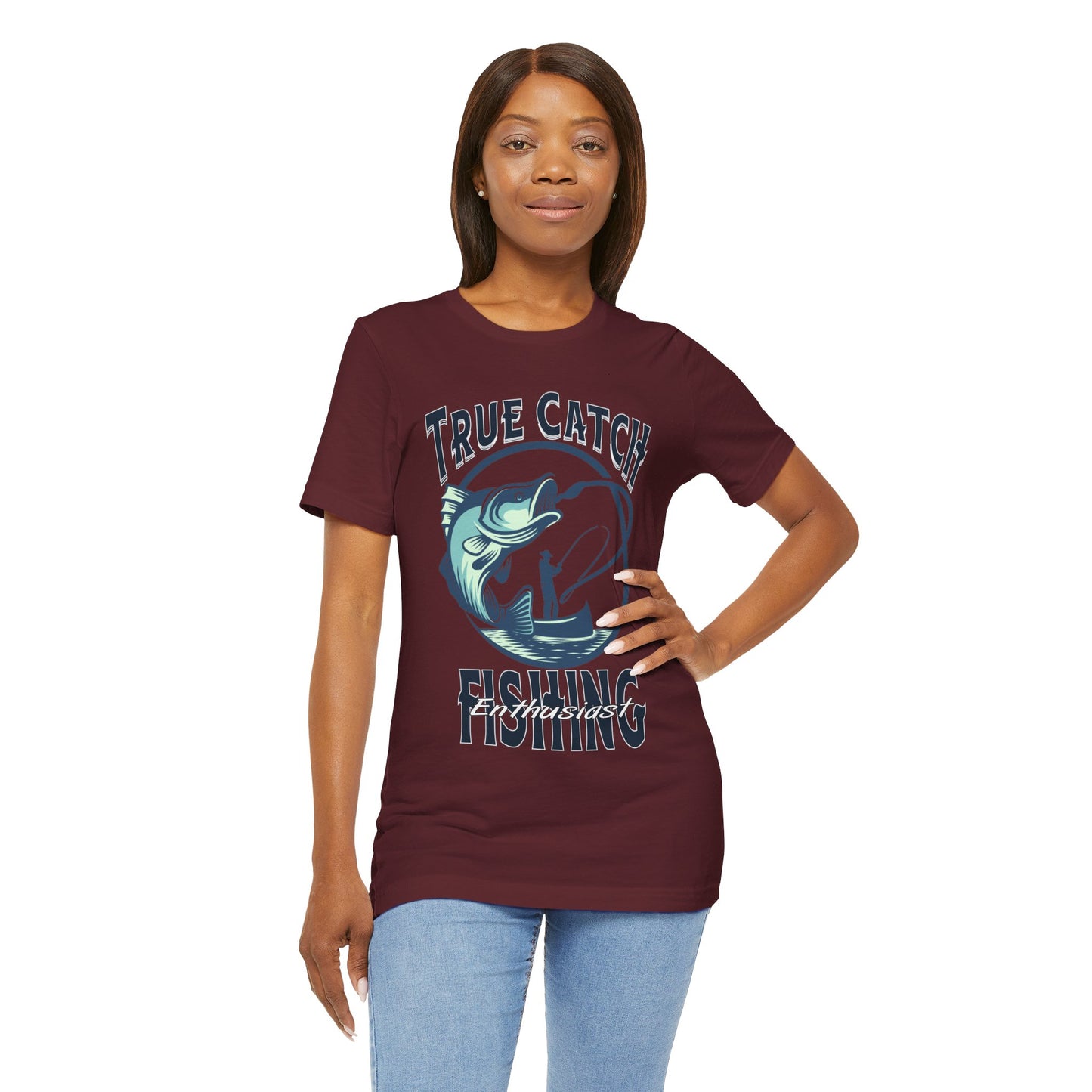 True Catch Fishing Enthusiast T-Shirt