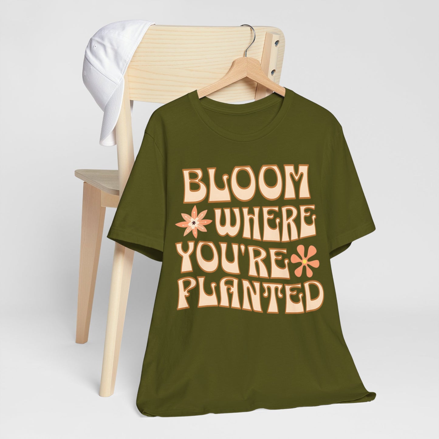 Bloom Where You're Planted T-Shirt