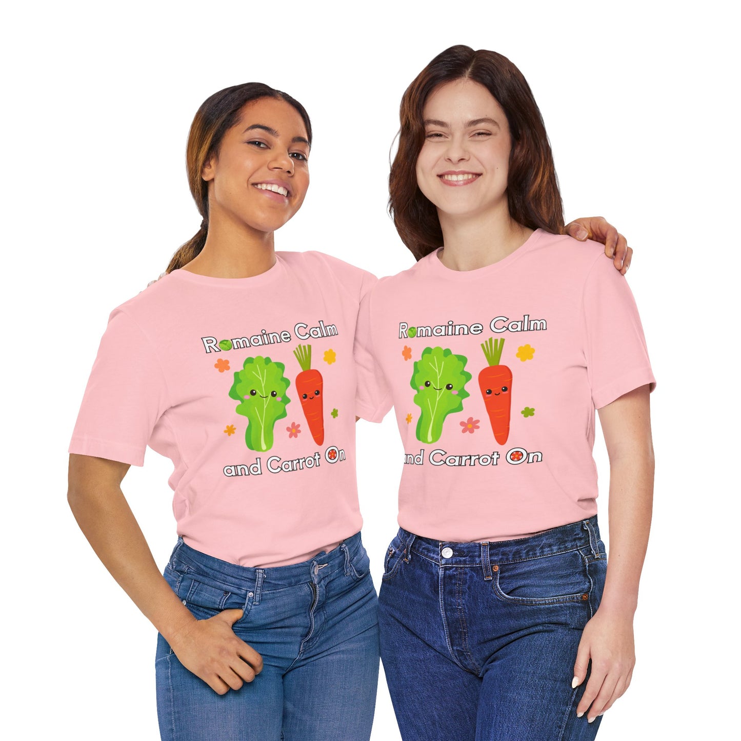 Romaine Calm and Carrot On T-Shirt