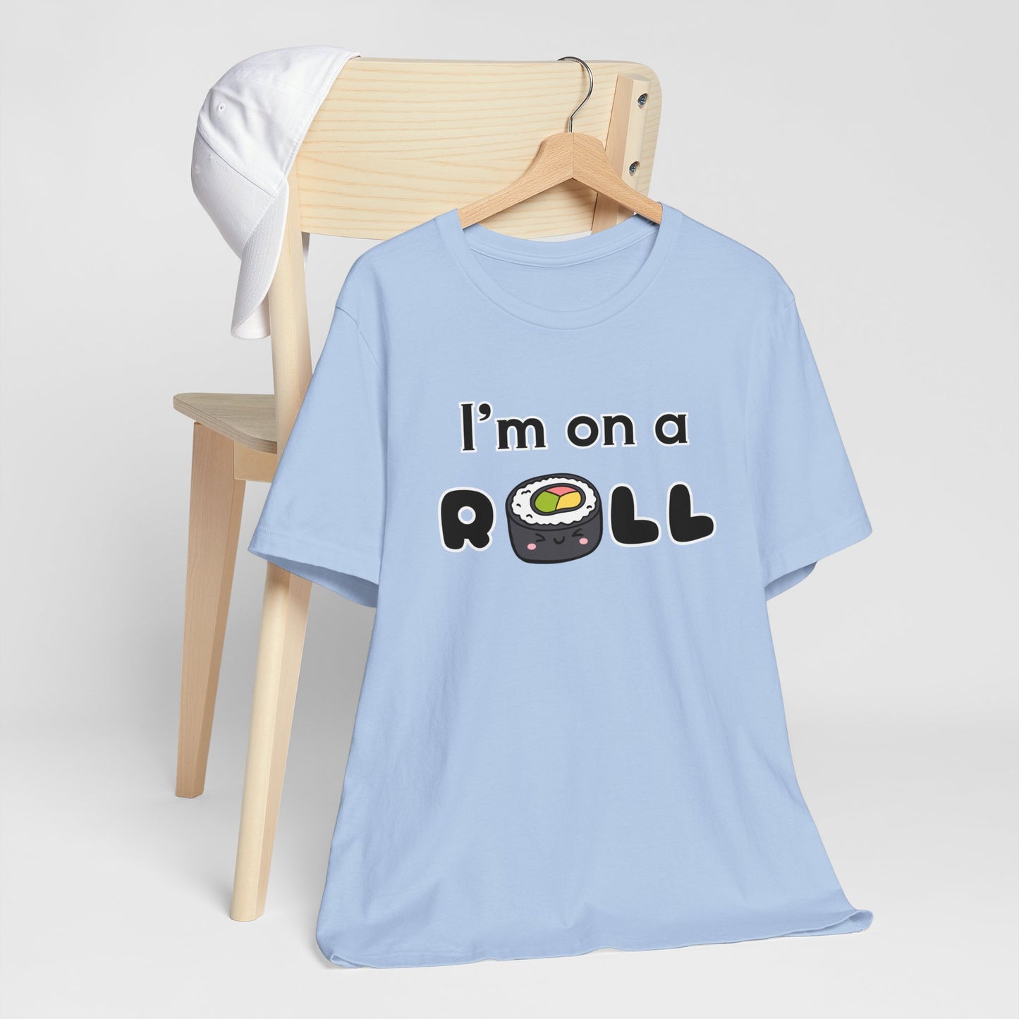 I'm on a (Sushi) Roll T-Shirt