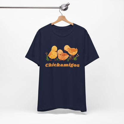 Chickamigos T-Shirt