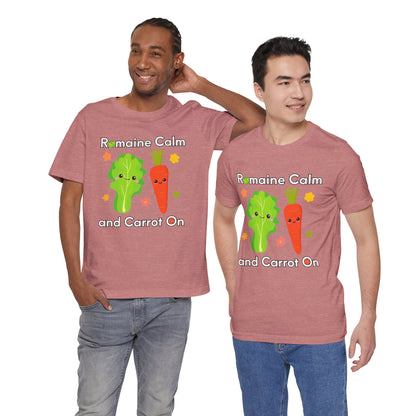 Romaine Calm and Carrot On T-Shirt