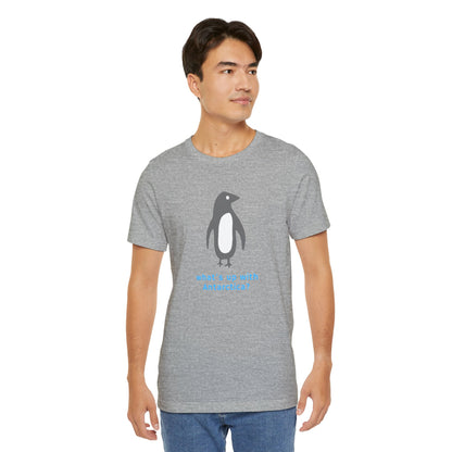 What's Up with Antarctica? T-Shirt