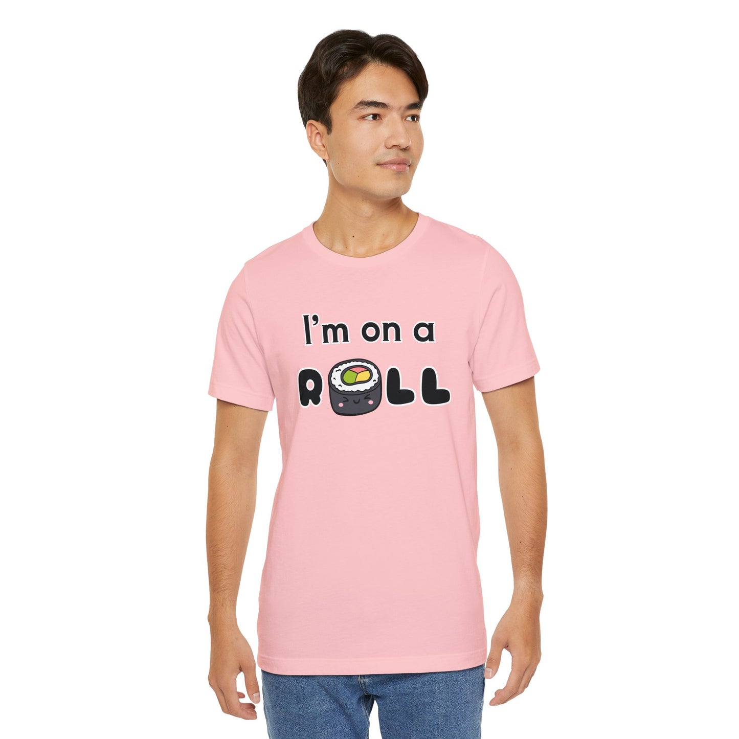 I'm on a (Sushi) Roll T-Shirt