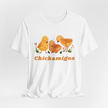 Chickamigos T-Shirt