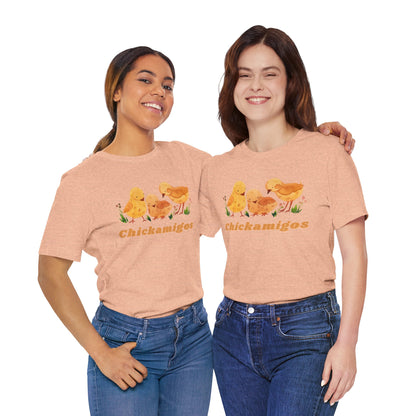 Chickamigos T-Shirt