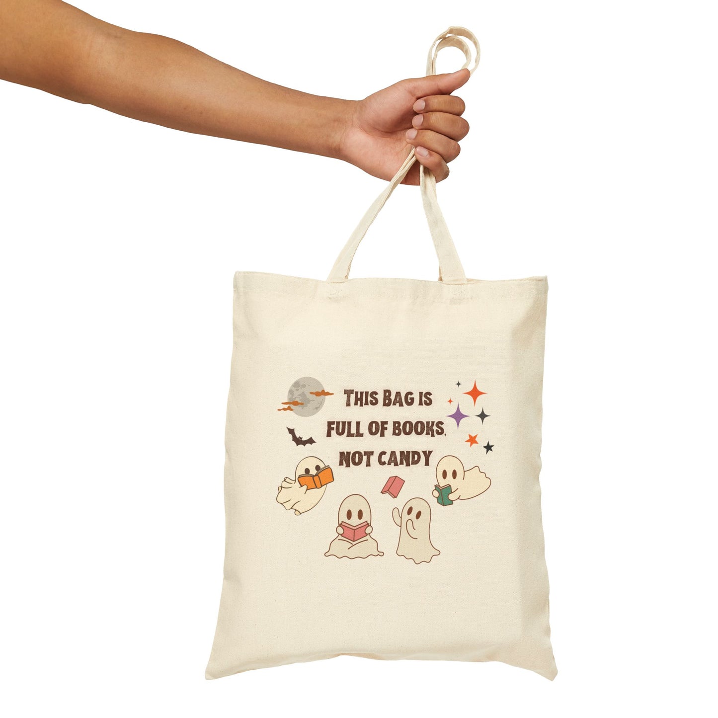 Ghost Book Club This Bag is Full of Books Not Candy Funny Halloween Trick or Treat Bag Cotton Canvas Tote Bag