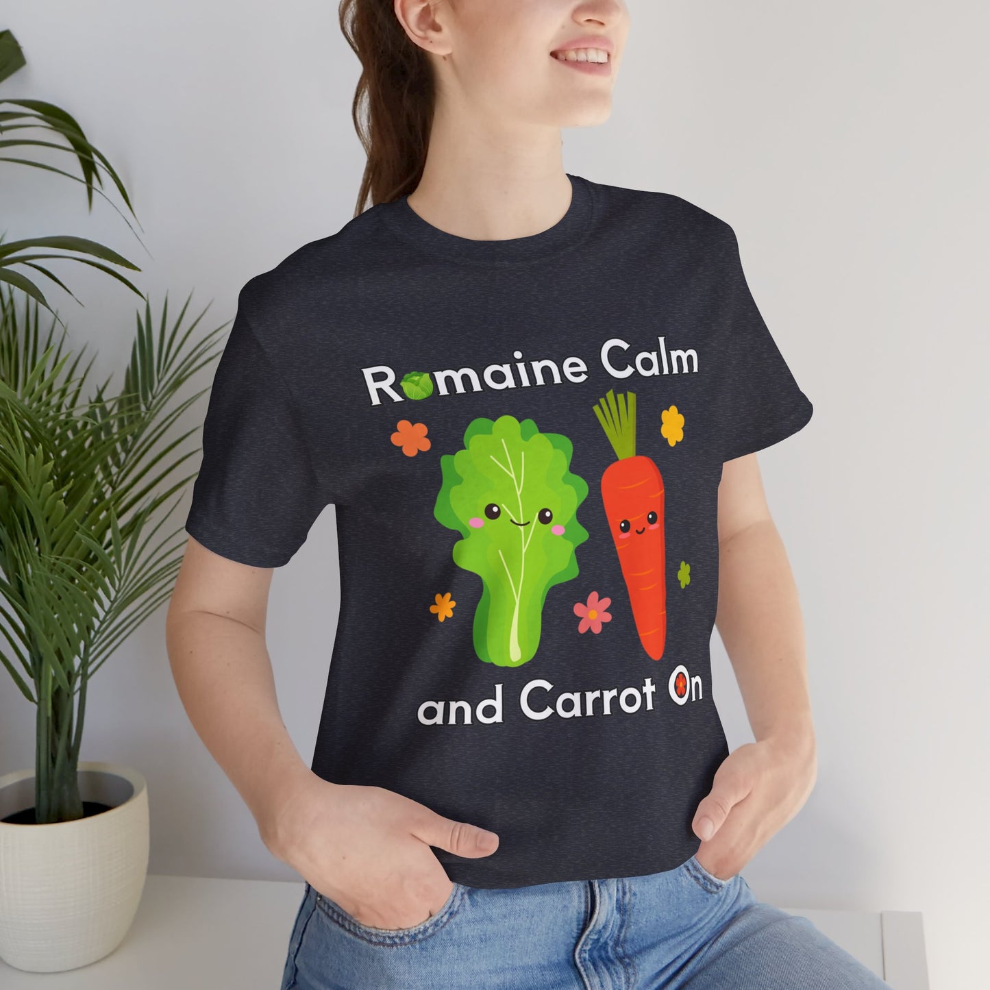 Romaine Calm and Carrot On T-Shirt