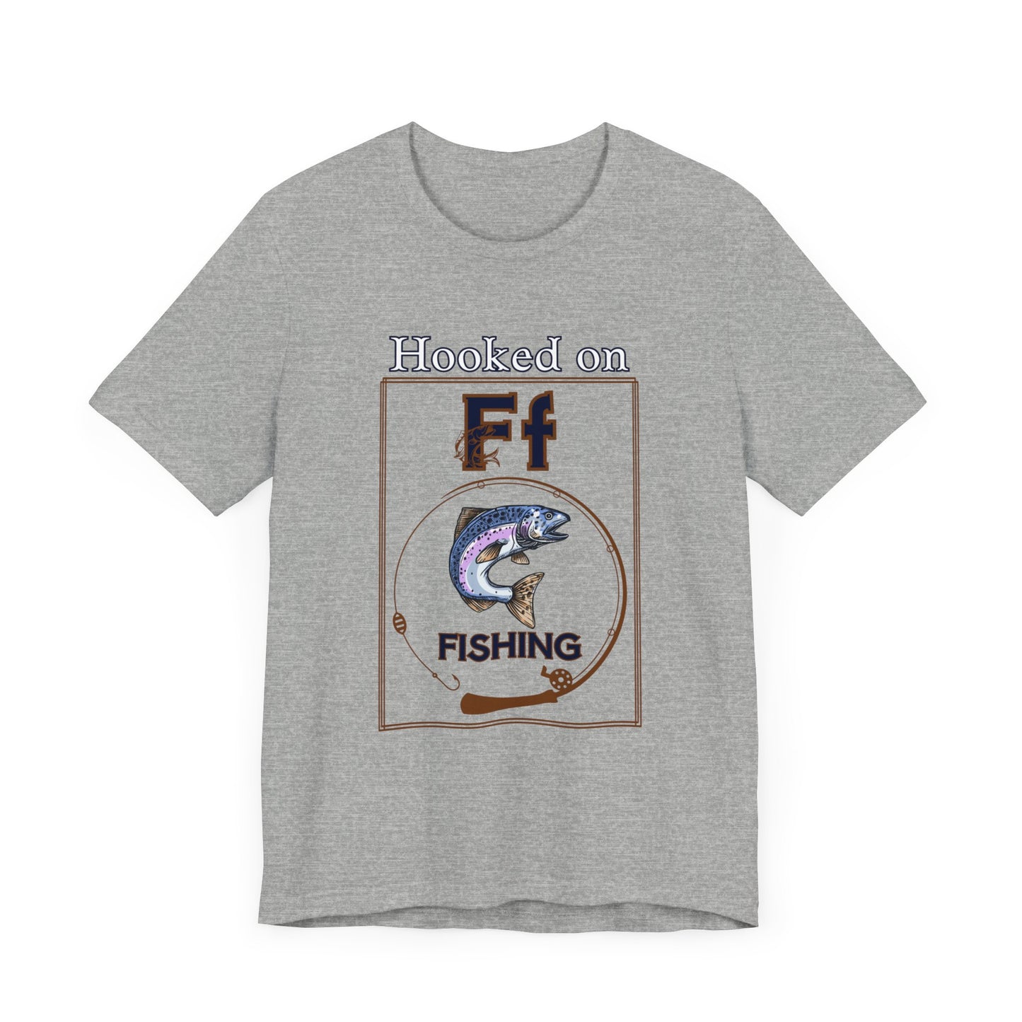 Hooked on Fishing T-Shirt