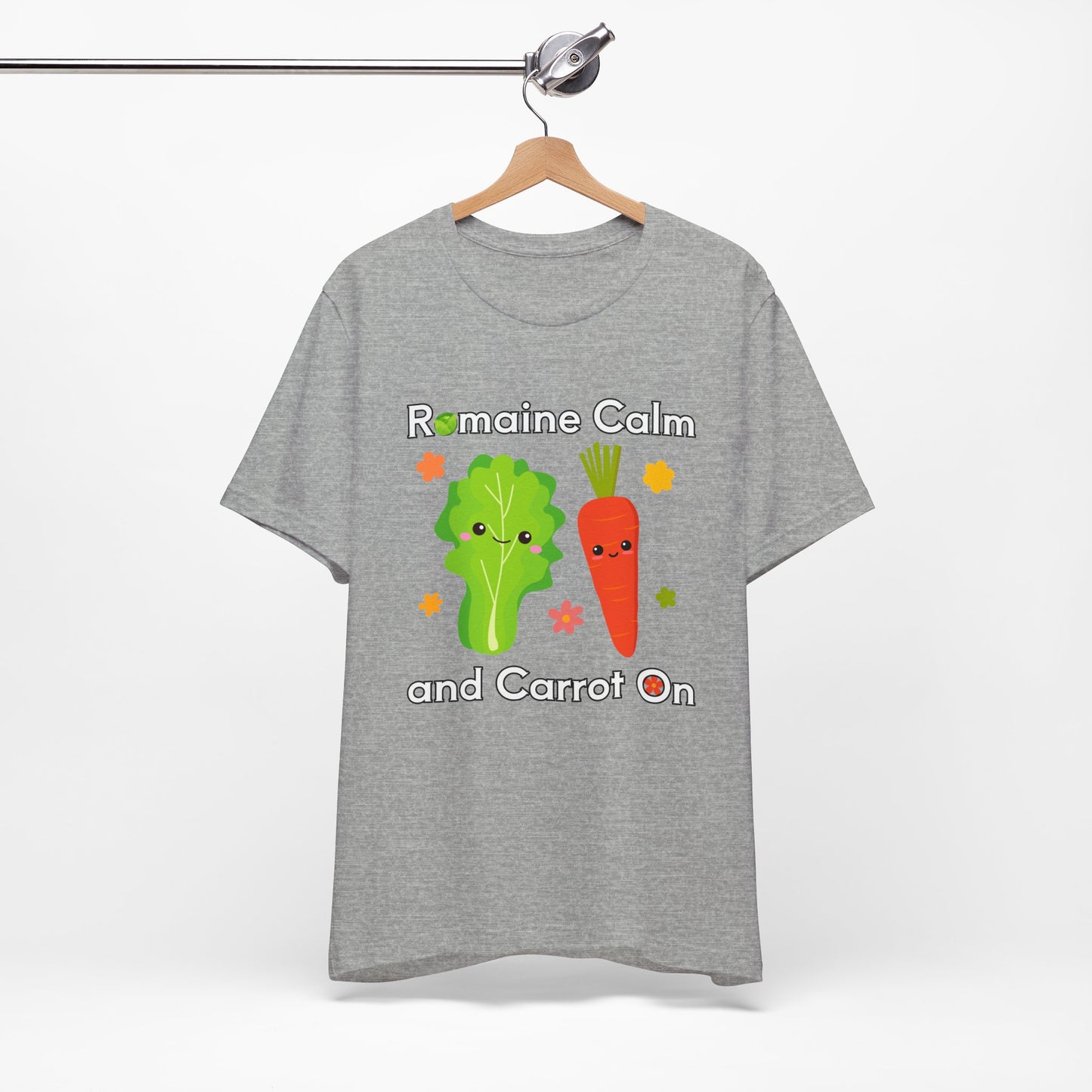 Romaine Calm and Carrot On T-Shirt