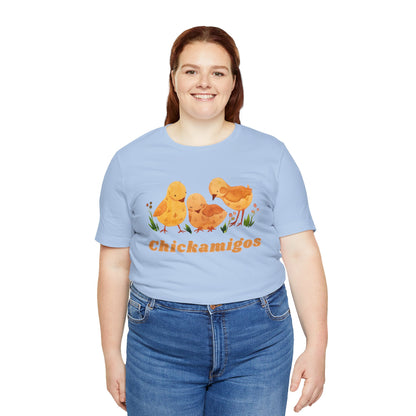 Chickamigos T-Shirt