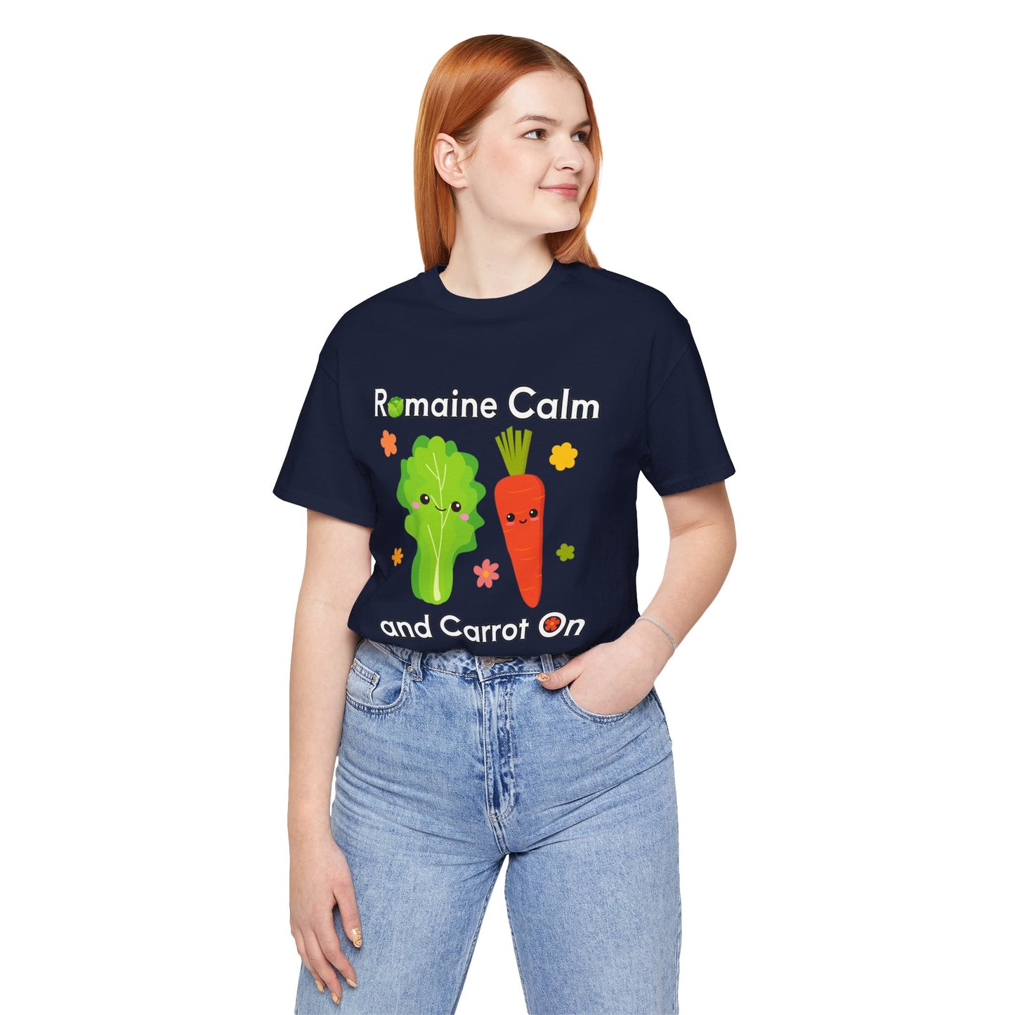 Romaine Calm and Carrot On T-Shirt