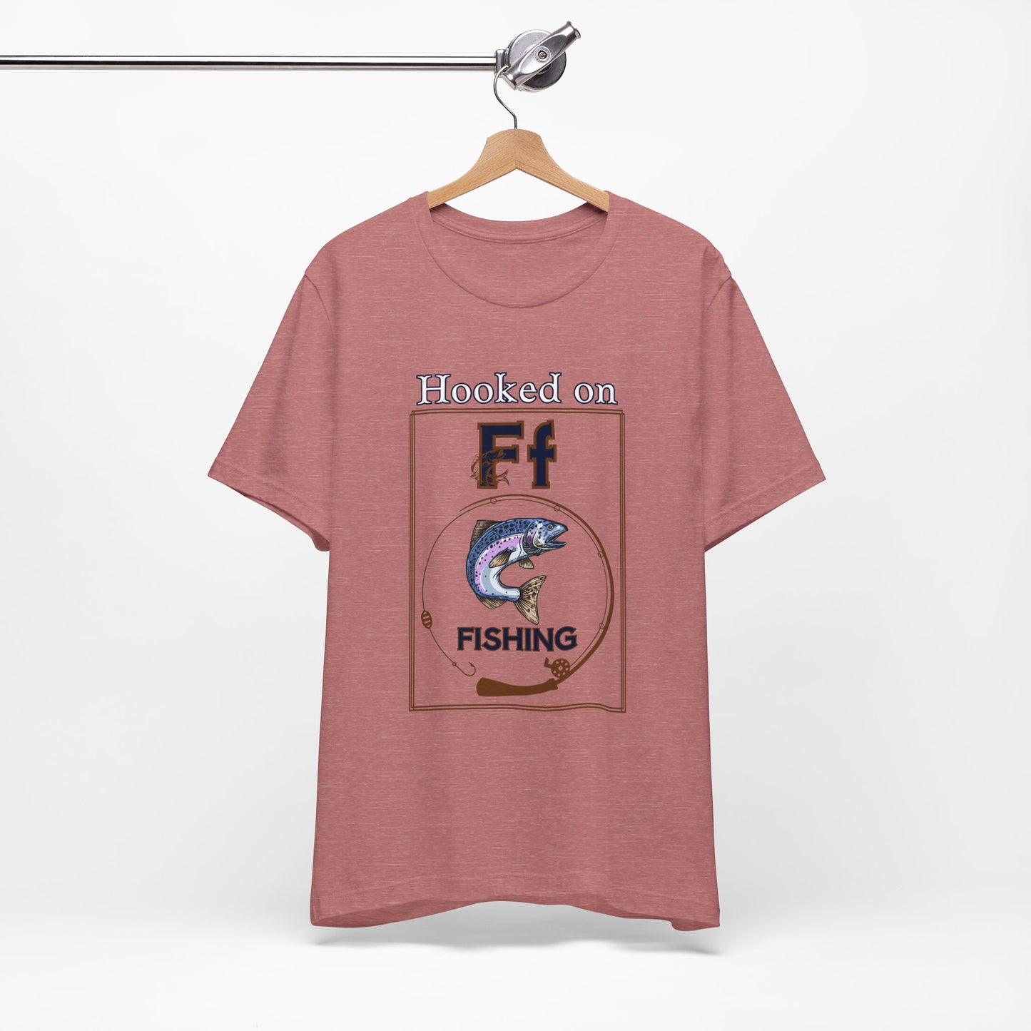 Hooked on Fishing T-Shirt