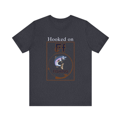 Hooked on Fishing T-Shirt