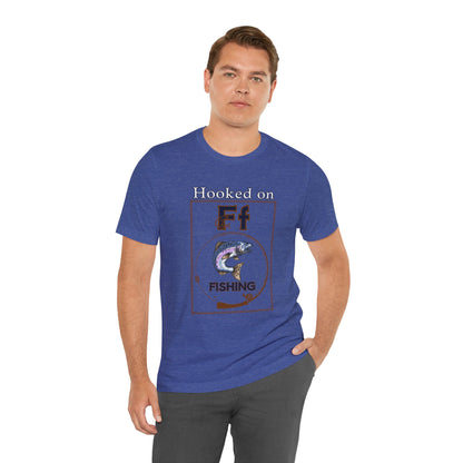 Hooked on Fishing T-Shirt