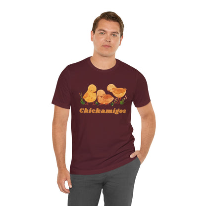 Chickamigos T-Shirt