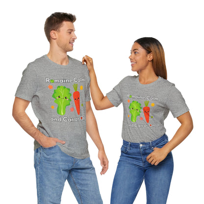 Romaine Calm and Carrot On T-Shirt