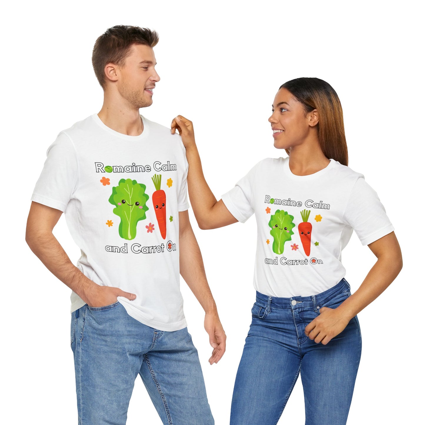 Romaine Calm and Carrot On T-Shirt