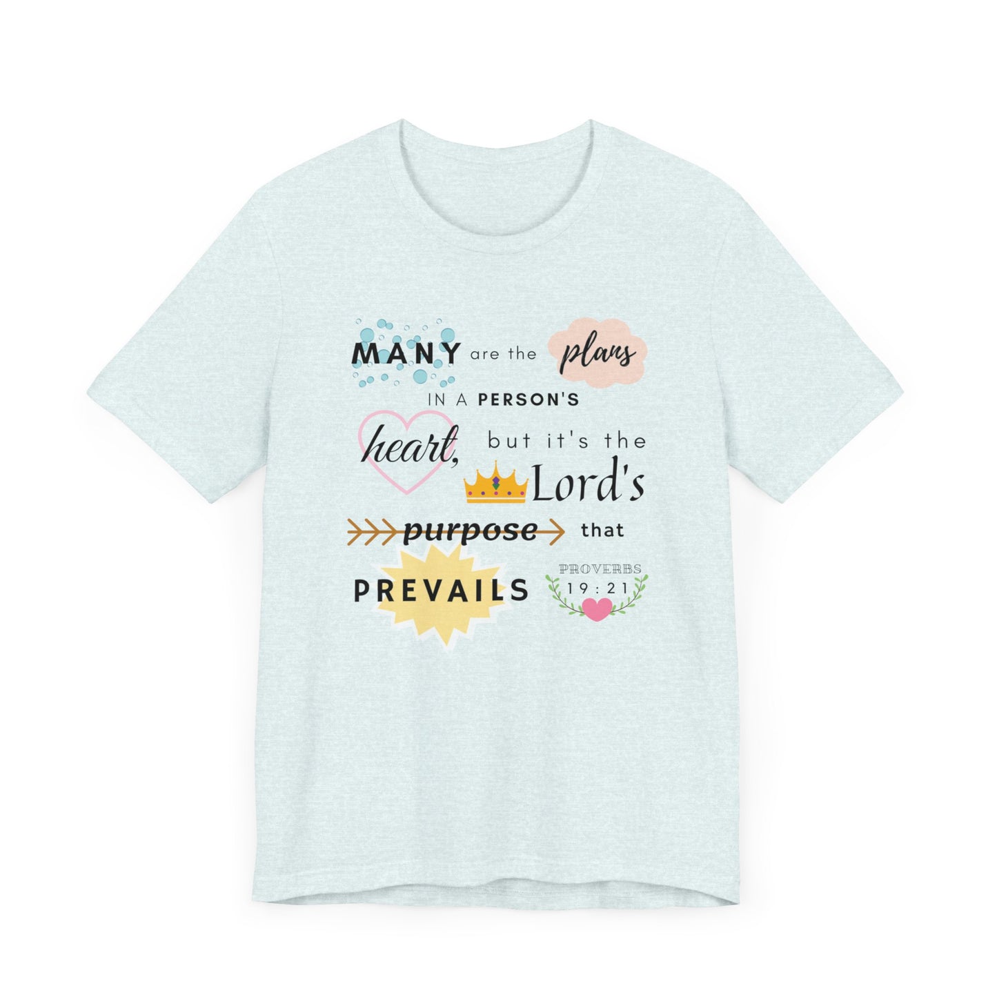 Proverbs 19:21 Bible Verse T-Shirt