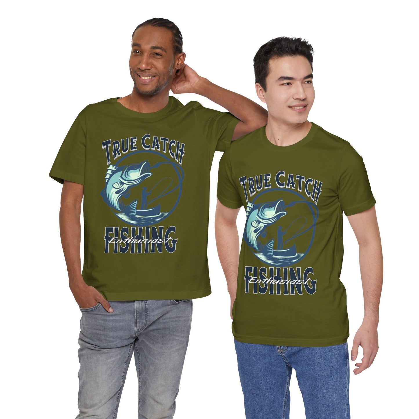 True Catch Fishing Enthusiast T-Shirt