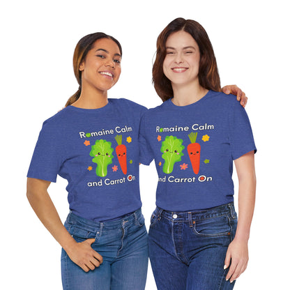 Romaine Calm and Carrot On T-Shirt