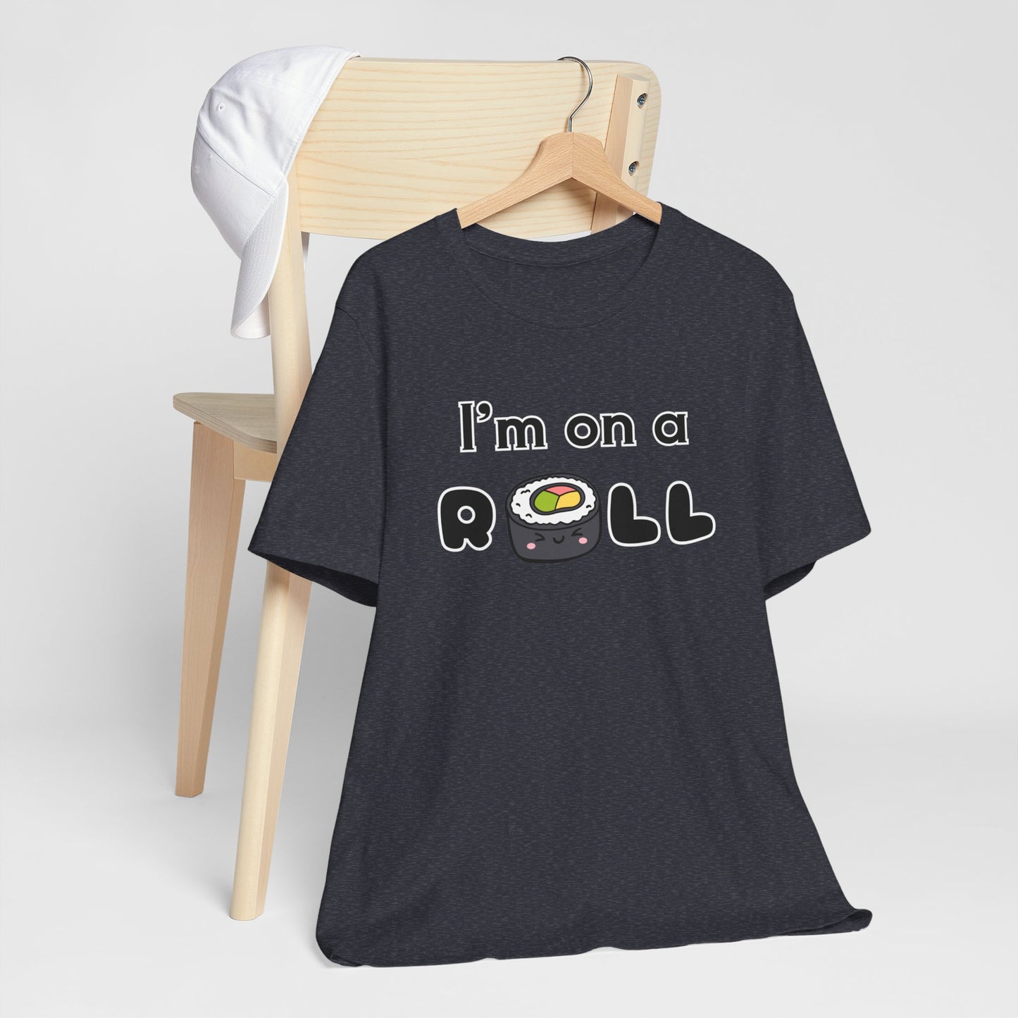 I'm on a (Sushi) Roll T-Shirt