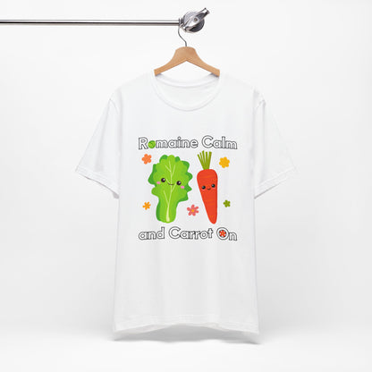 Romaine Calm and Carrot On T-Shirt