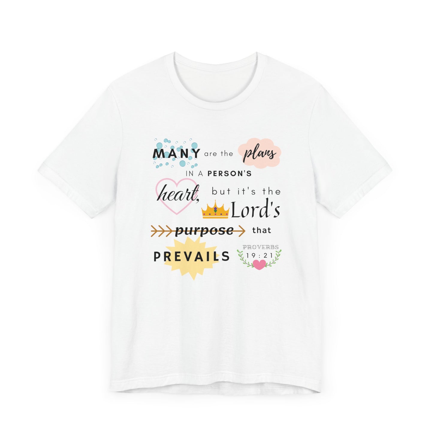 Proverbs 19:21 Bible Verse T-Shirt