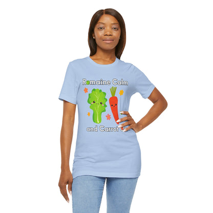 Romaine Calm and Carrot On T-Shirt