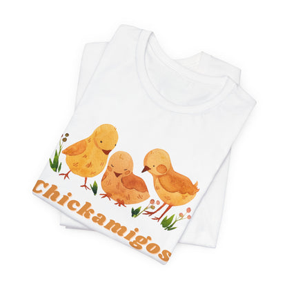 Chickamigos T-Shirt