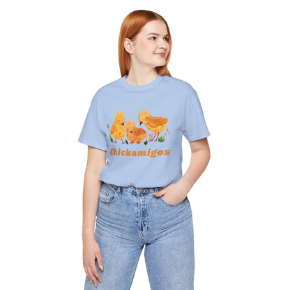 Chickamigos T-Shirt