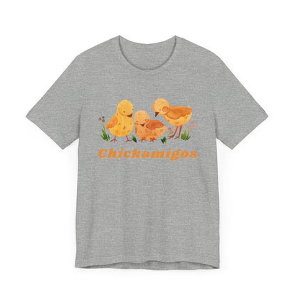 Chickamigos T-Shirt