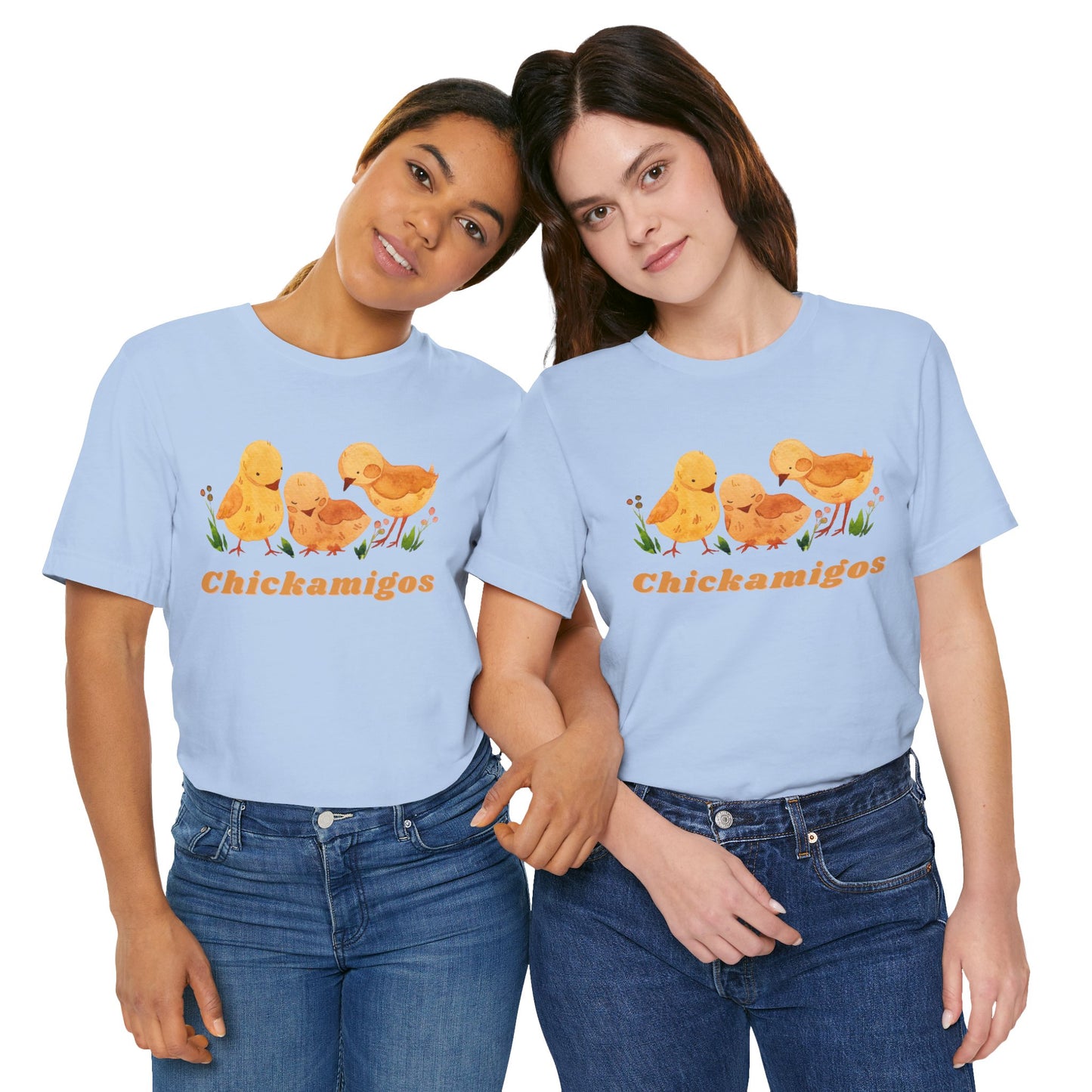 Chickamigos T-Shirt