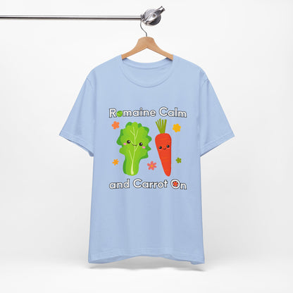 Romaine Calm and Carrot On T-Shirt