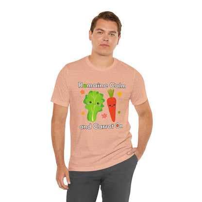 Romaine Calm and Carrot On T-Shirt