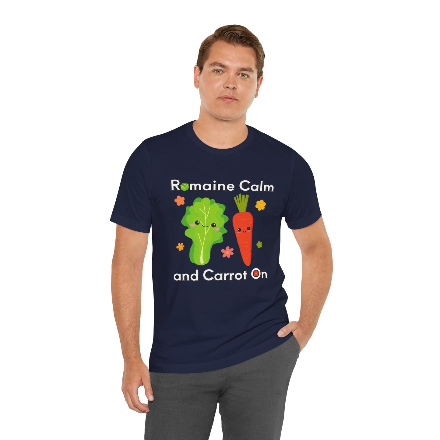 Romaine Calm and Carrot On T-Shirt