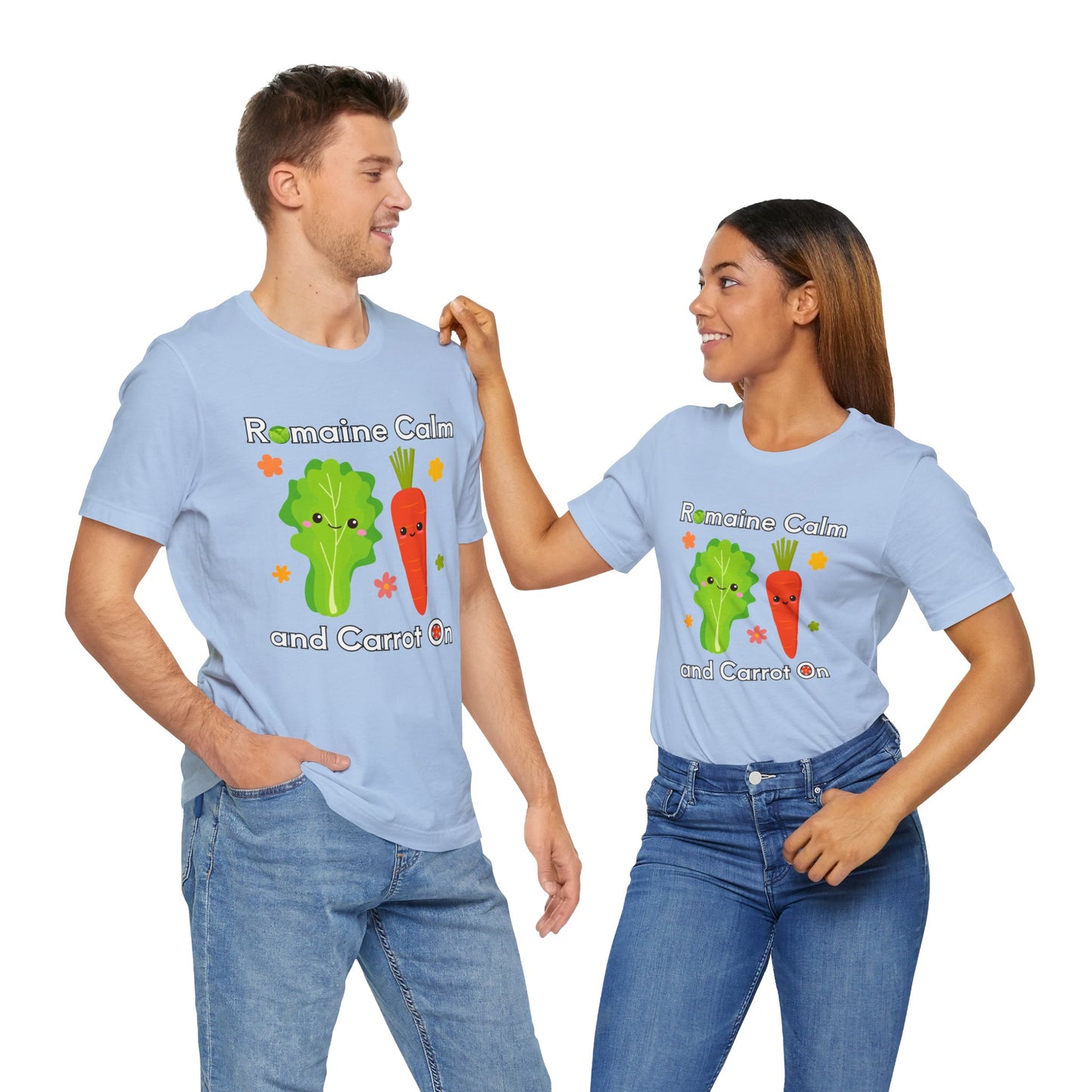 Romaine Calm and Carrot On T-Shirt