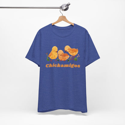 Chickamigos T-Shirt