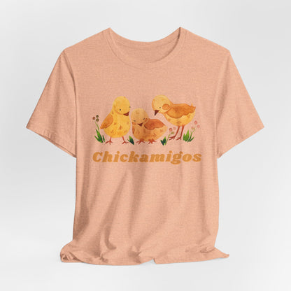 Chickamigos T-Shirt