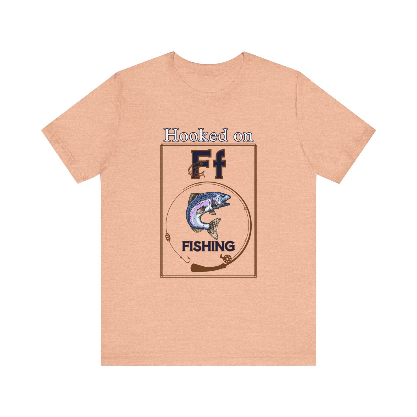 Hooked on Fishing T-Shirt