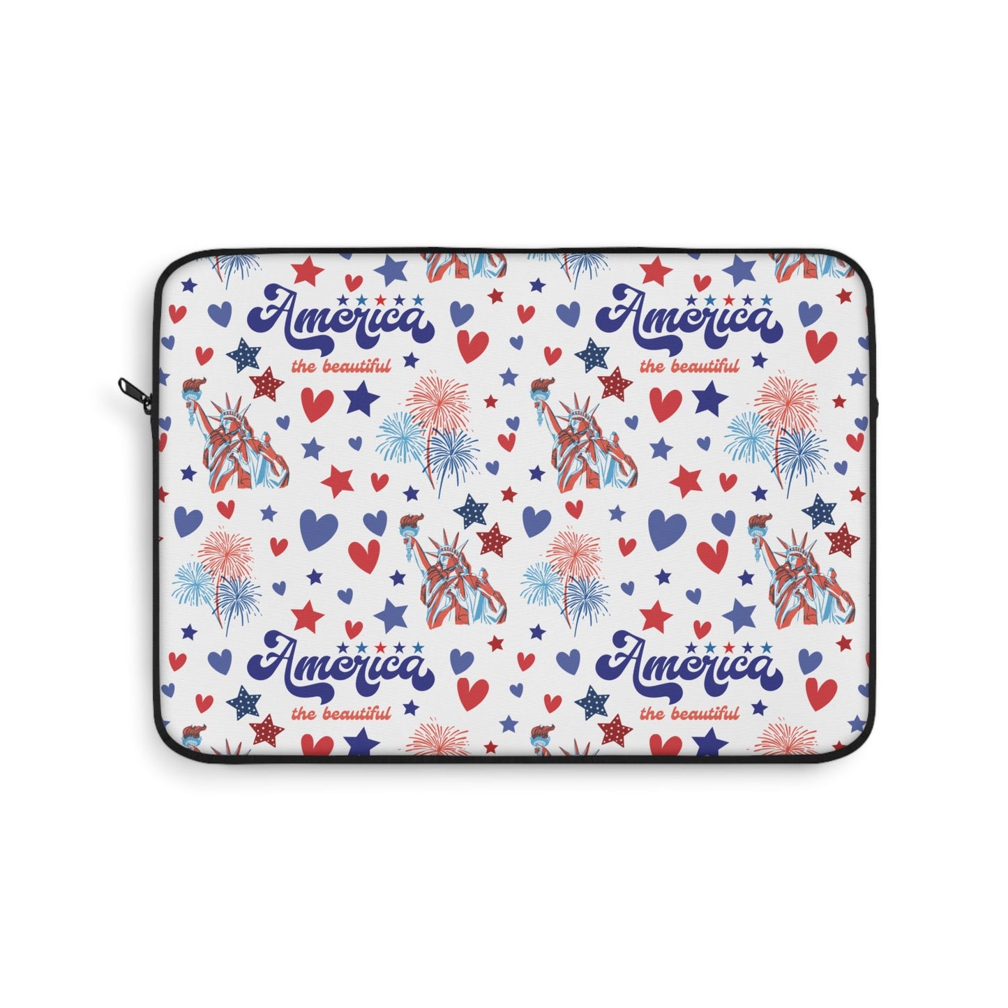 America the Beautiful Laptop Sleeve USA Statue of Liberty Laptop Pouch Red Whtie and Blue Summer Laptop Bag Laptop Case Spring Laptop Protector Cute Tablet Sleeve Pretty Tablet Case Adorable Tablet Pouch - Laptop Sleeve - Kristine Celestine