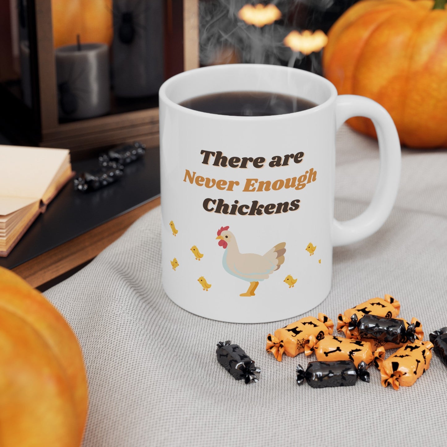 There Are Never Enough Chickens Mug - Mug - Kristine Celestine